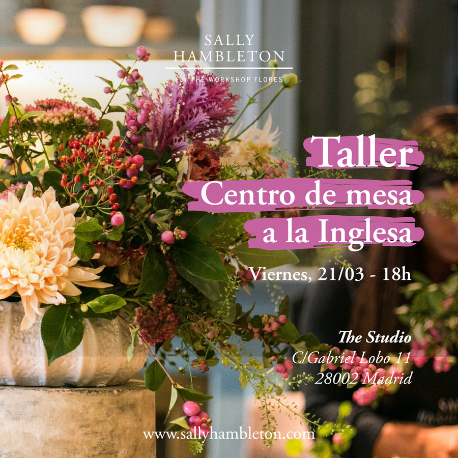 Taller floral - Centro de mesa a la Inglesa con SH – Viernes, 21/03 a las 18h